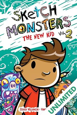 Sketch Monsters Vol. 2: New Kid